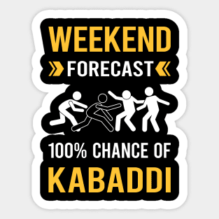 Weekend Forecast Kabaddi Sticker